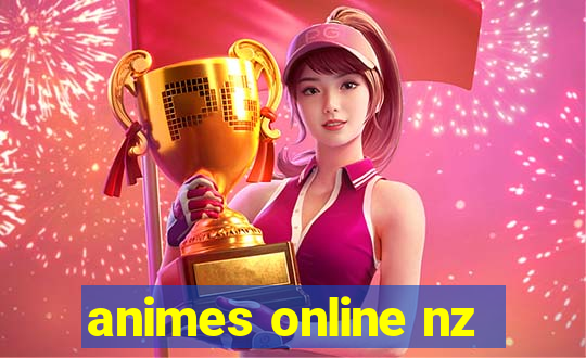 animes online nz